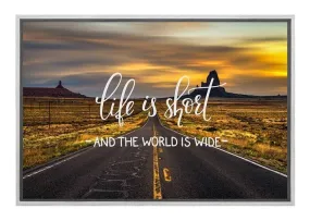 Life is Short | Canvas Wall Art Print